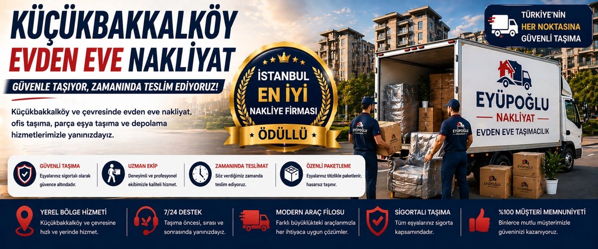 Küçükbakkalköy evden eve nakliyat hizmeti kapsamında profesyonel ev taşıma işlemi