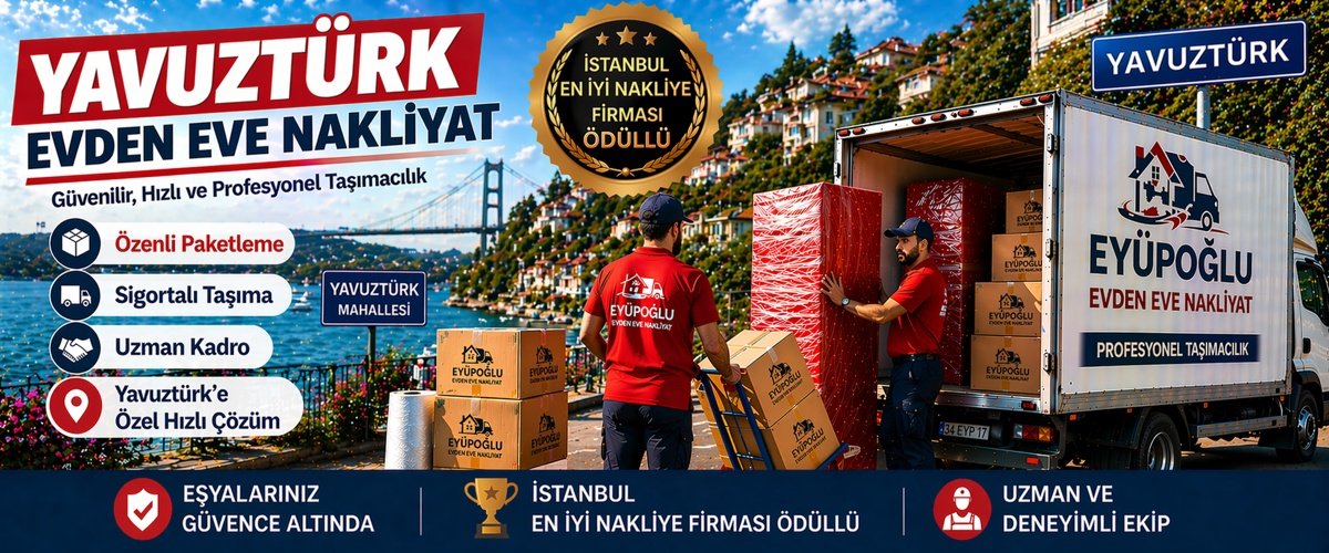 yavuztürk evden eve nakliyat hizmeti sigortalı marangozlu ev taşıma
